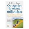 Segredos da Mente Milionária, Os