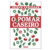 Pomar Caseiro, O
